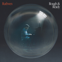 Ruthven - Rough and Ready (Black) Vinyl LP